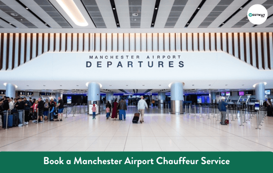 Manchester Airport Chauffeur Service