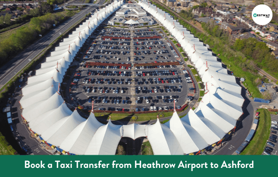 Heathrow Airport to Ashford