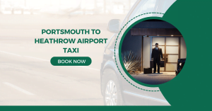 Portsmouth To Heathrow Airport Taxi Transfer