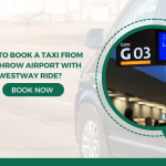 Book a Taxi from Heathrow Airport