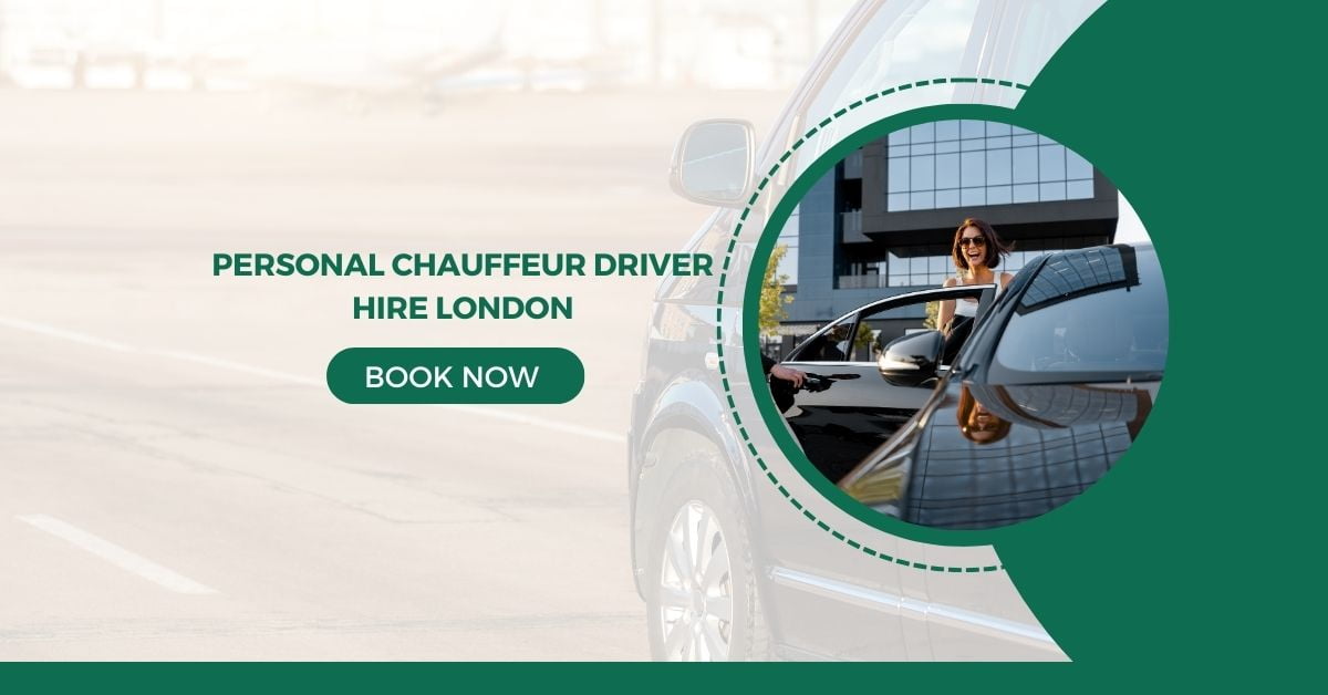 Personal Chauffeur Driver Hire London