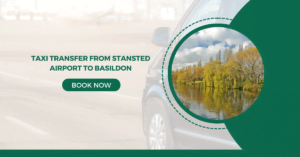 Taxi Transfer from Stansted Airport to Basildon