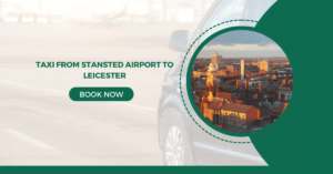 Taxi from Stansted Airport to Leicester Transfers