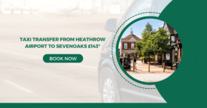 Taxi Transfer from Heathrow Airport to Sevenoaks