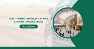 Transfer tofrom Gatwick Airport to Kings Cross