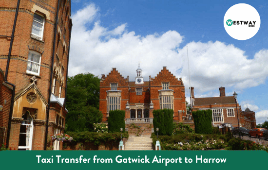 Taxi Transfer from Gatwick Airport to Harrow