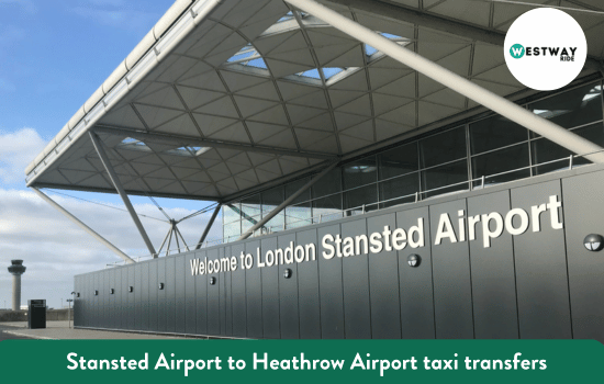 Stansted Airport to Heathrow Airport taxi transfers