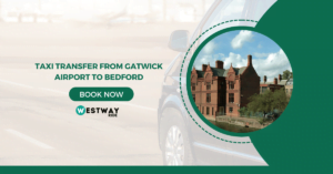 Taxi Transfer from Gatwick Airport to Bedford