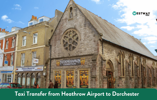 heathrow airport to dorchester