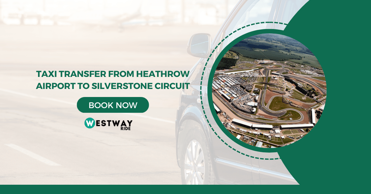 Heathrow Airport to Silverstone Circuit