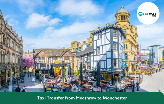 Transfer from Heathrow to Manchester