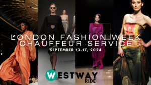 London Fashion Week Chauffeur Services